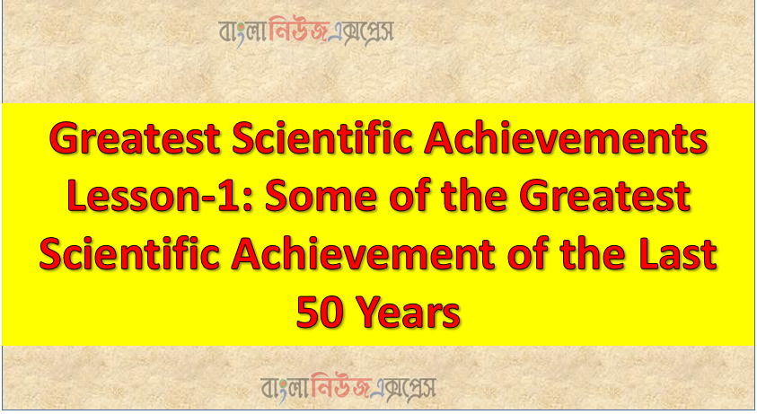 Greatest Scientific Achievements