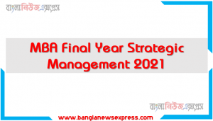 কৌশলগত ব্যবস্থাপনার সংজ্ঞা দাও,কৌশলগত ব্যবস্থাপনা প্রক্রিয়া উদ্দেশ্য
